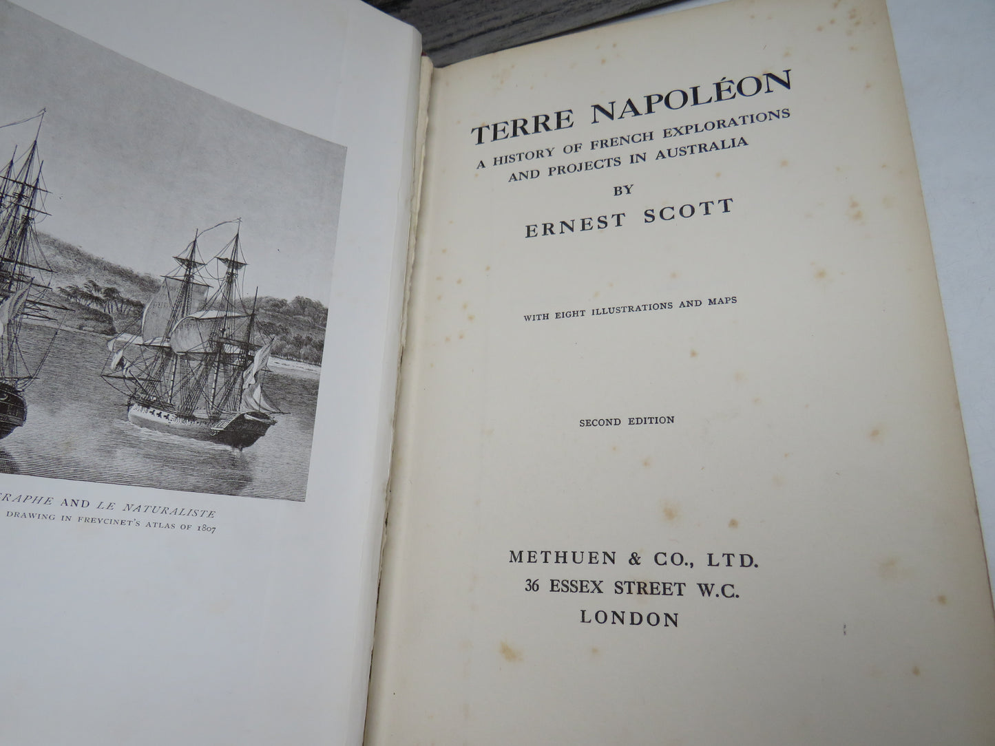 Terre Napoleon, A History of French Explorations and Projects in Australia by Ernest Scott (History Book, 1911)
