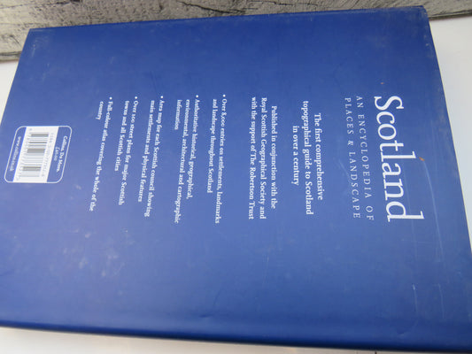 Scotland An Encyclopedia of Places & Landscape By David Munro & Bruce Gittings 2006