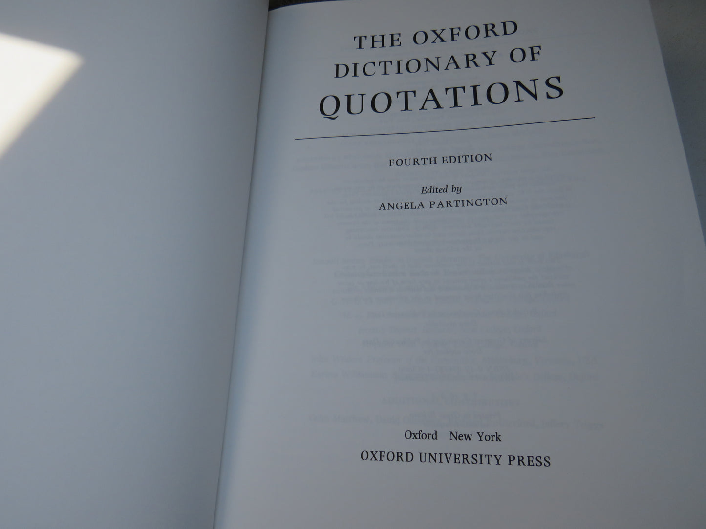 The Oxford Dictionary of Quotations Fourth Edition Edited By Angela Partington 1992