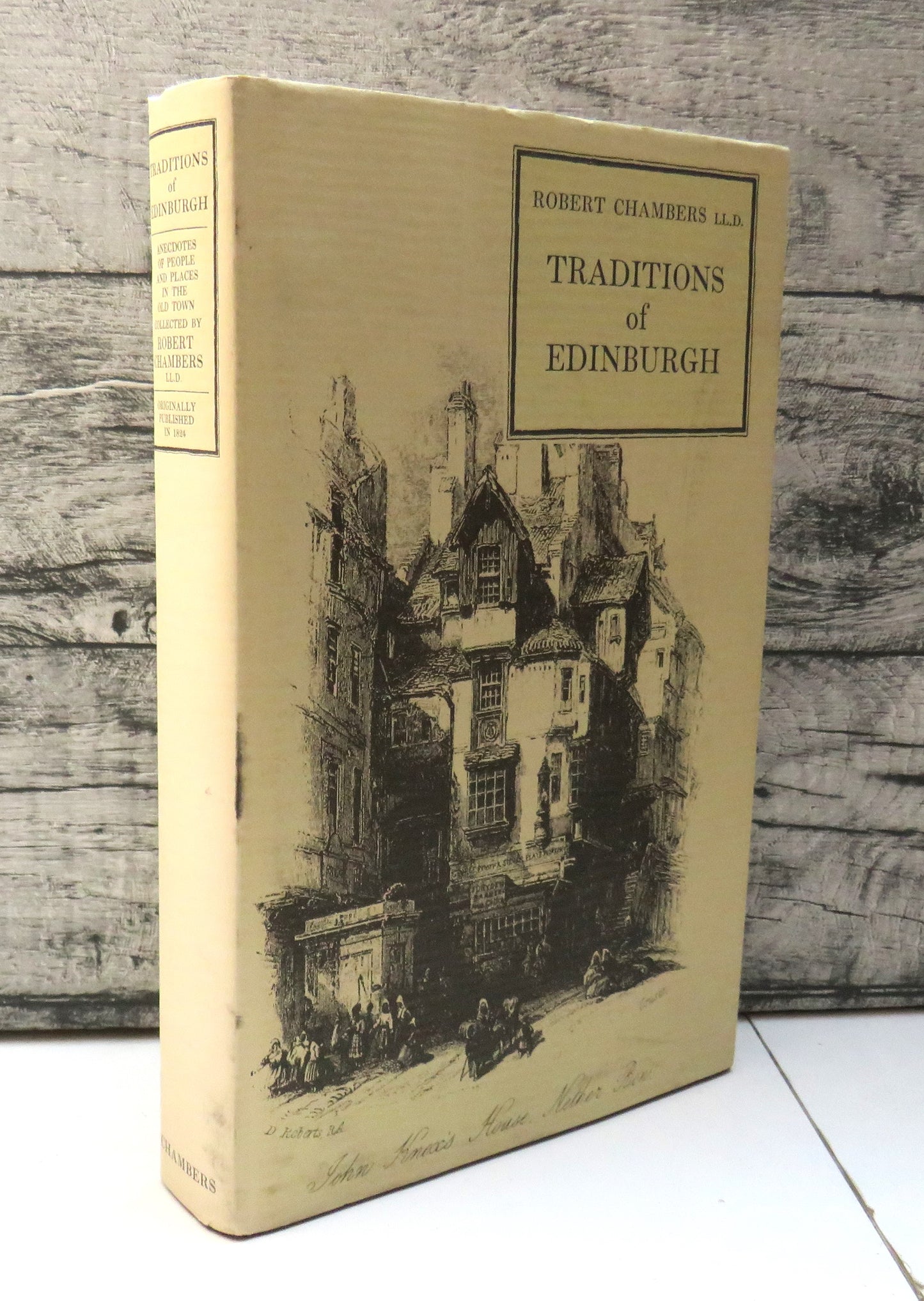 Traditions Of Edinburgh By Robert Chambers Illustrated By James Riddel 1996