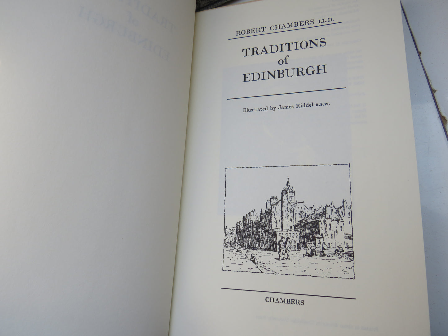 Traditions Of Edinburgh By Robert Chambers Illustrated By James Riddel 1996