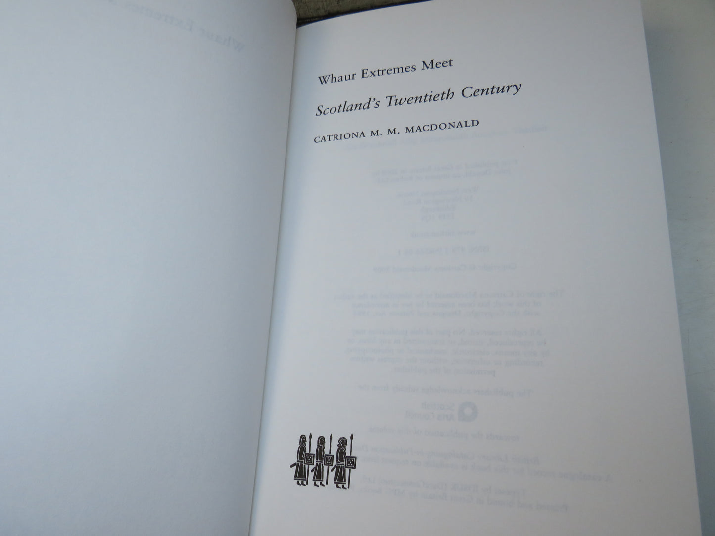 Whaur Extremes Meet Scotland's Twentieth Century By Catriona M.M. MacDonald 2009