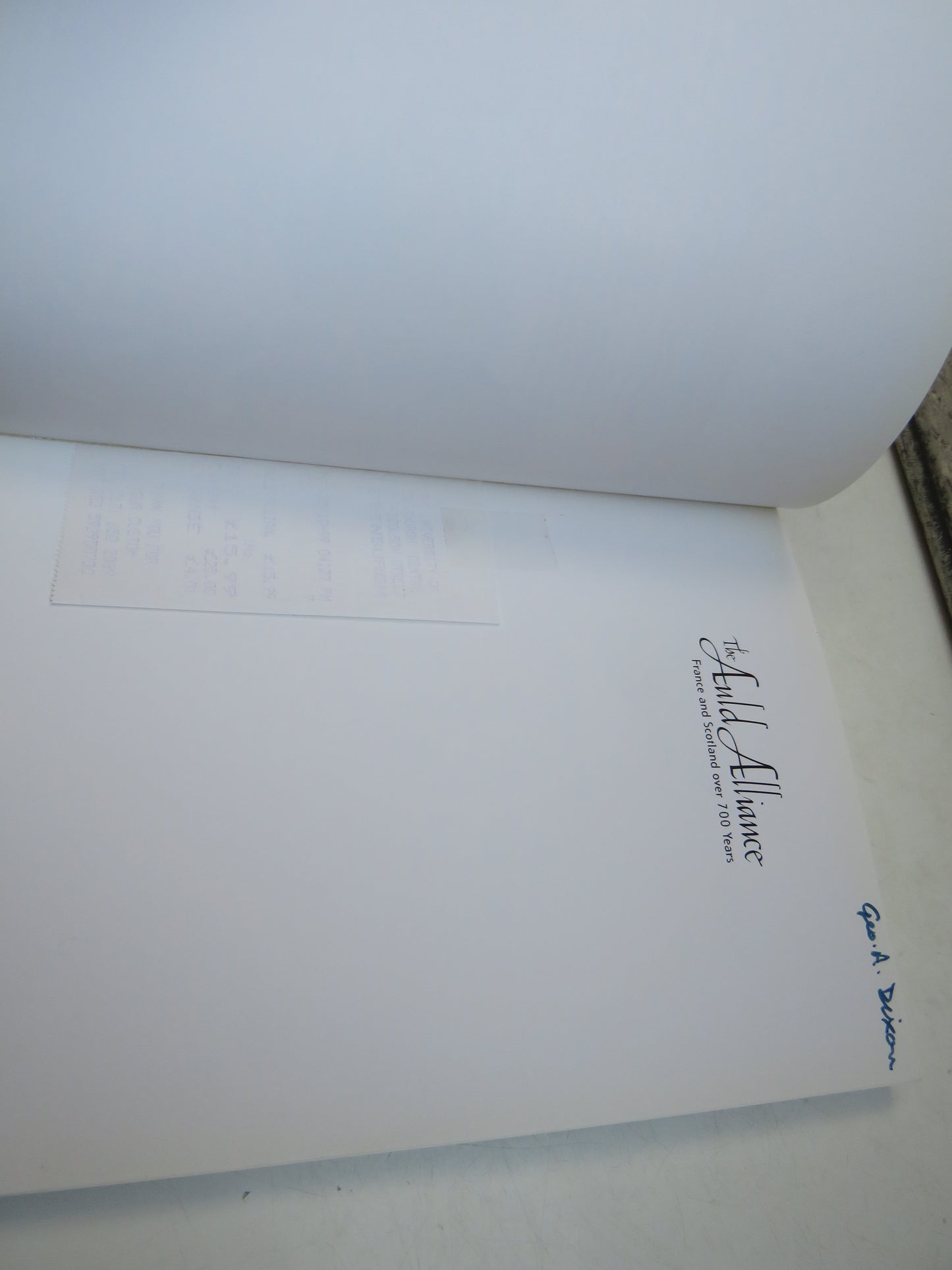 The Auld Alliance France and Scotland Over 700 Years Edited By James Laidlaw 1999