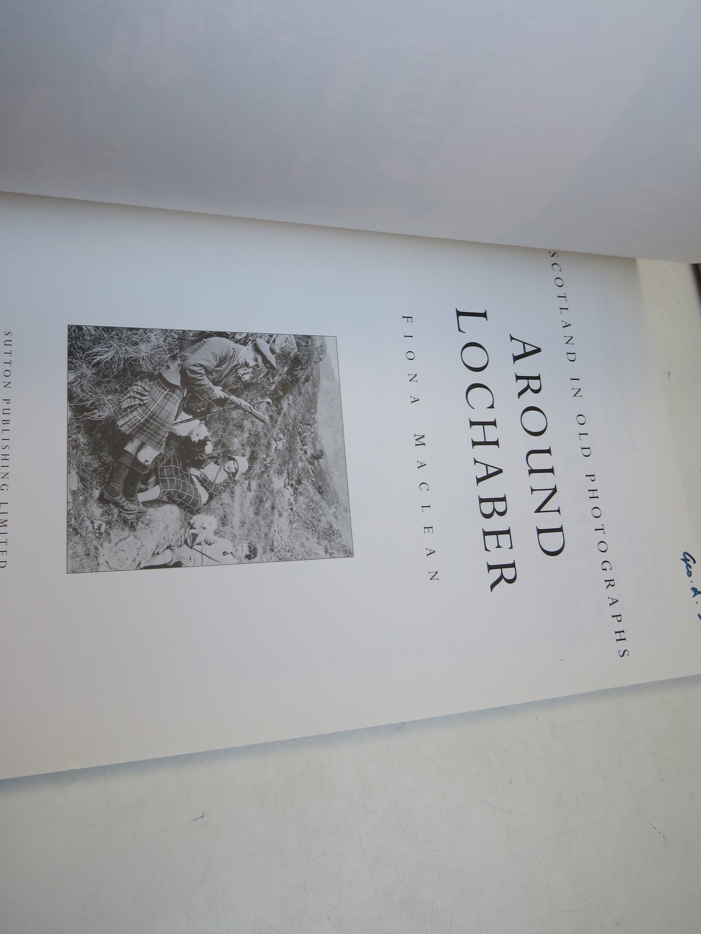 Scotland In Old Photographs Around Lochaber By Fiona Maclean 1996