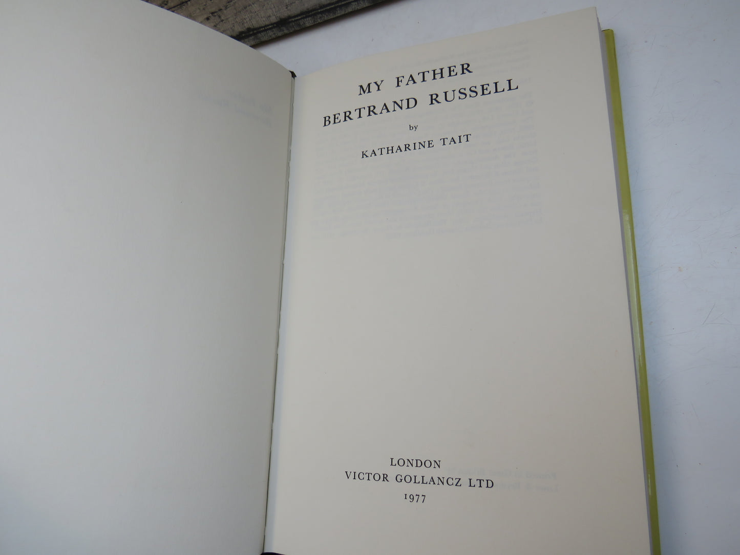 My Father Bertrand Russell By Katharine Tait 1977