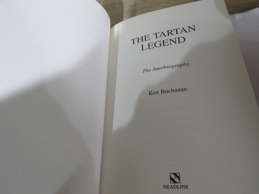 The Tartan Legend The Autobiography By Ken Buchanan 2000