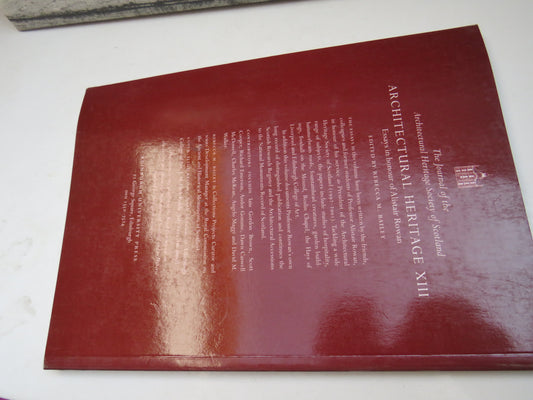 Architectural The Journal Of The Architectural Heritage Society of Scotland Heritage XIII
