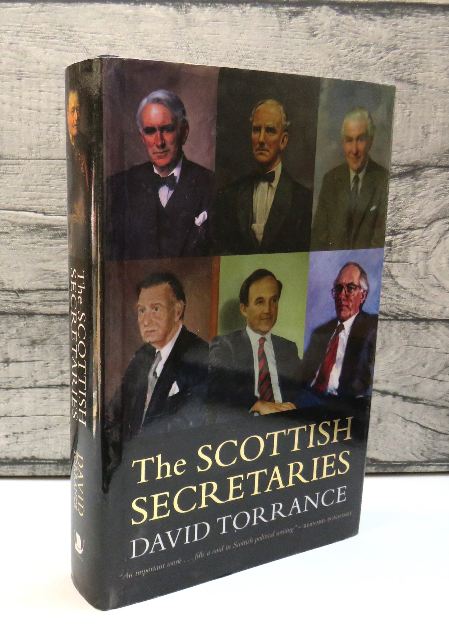 The Scottish Secretaries By David Torrance 2006