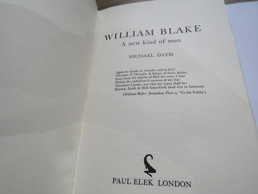 William Blake A New Kind of Man By Michael Davis 1977