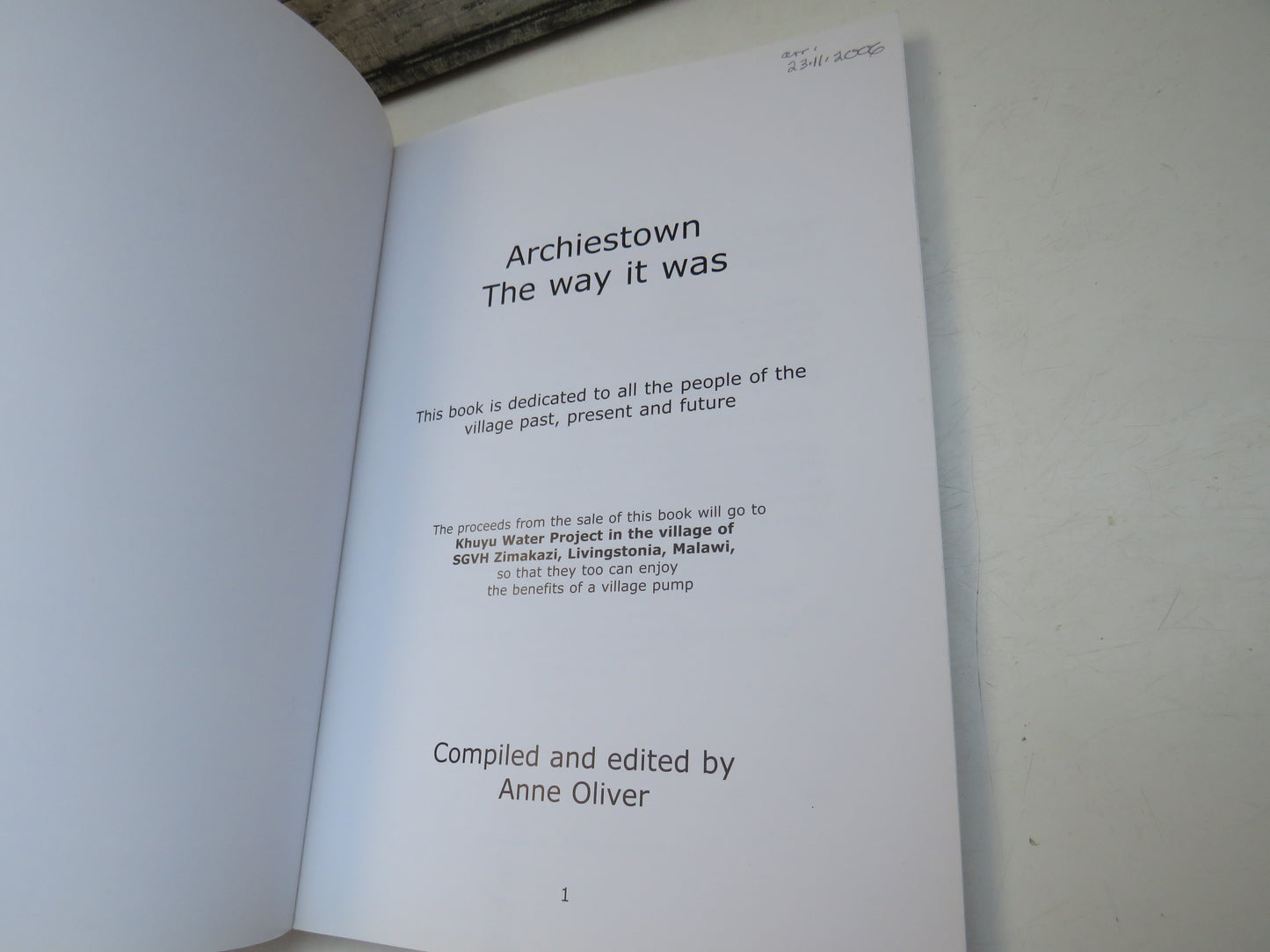 Archiestown The Way It Was Compiled and Edited By Anne Oliver