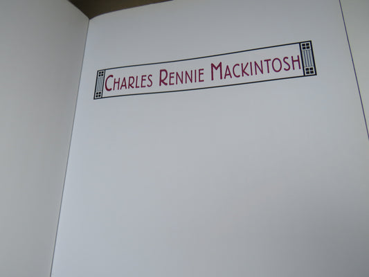 Charles Rennie Mackintosh Edited By Wendy Kaplan 1997