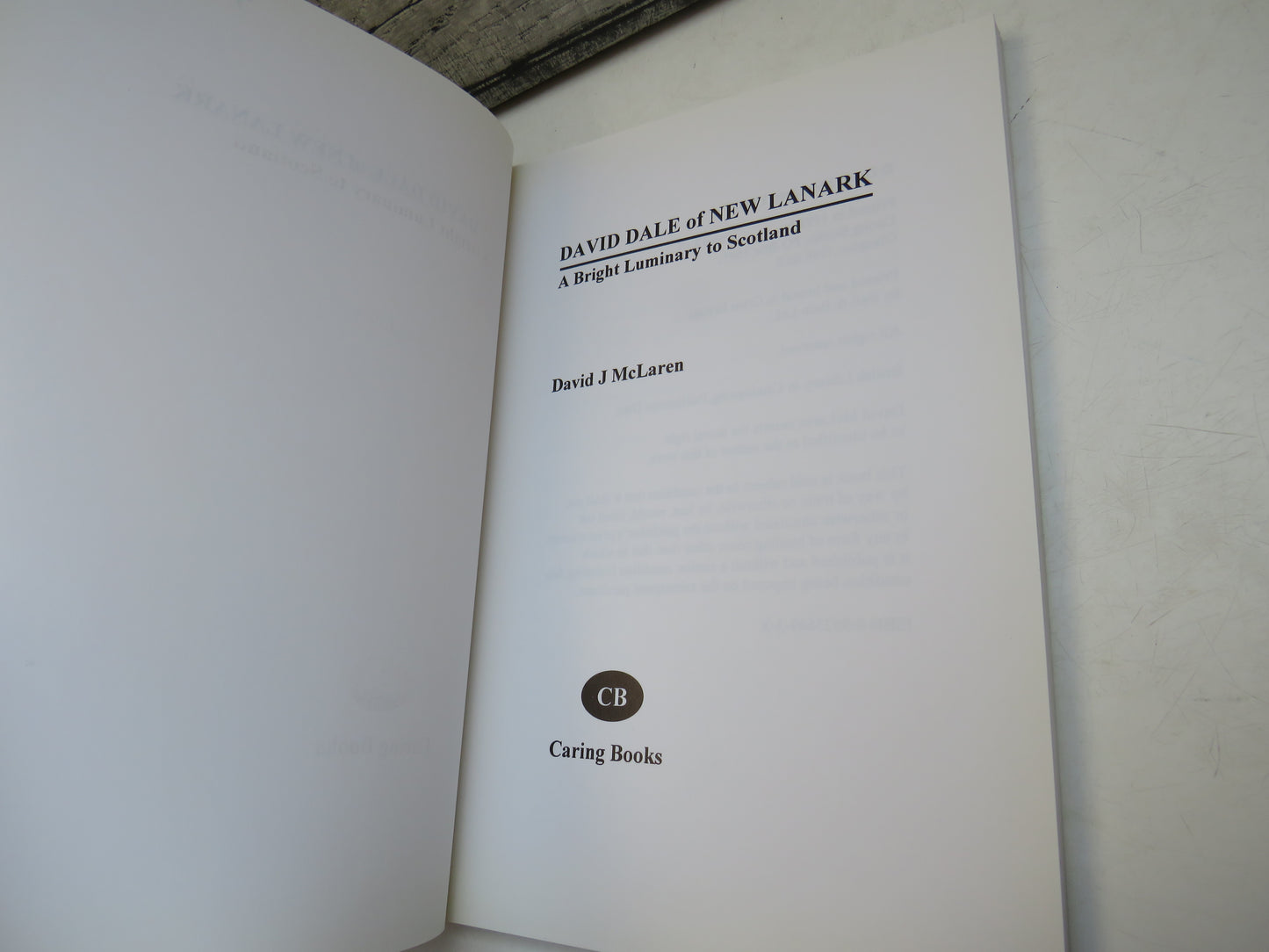 David Dale of New Lanark A Bright Luminary To Scotland By David J McLaren 1999
