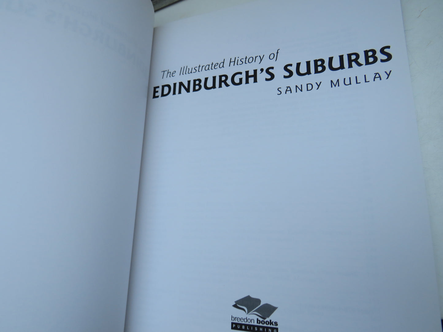 The Illustrated History of Edinburgh's Suburbs by Sandy Mullay (Scottish History Book, 2002)