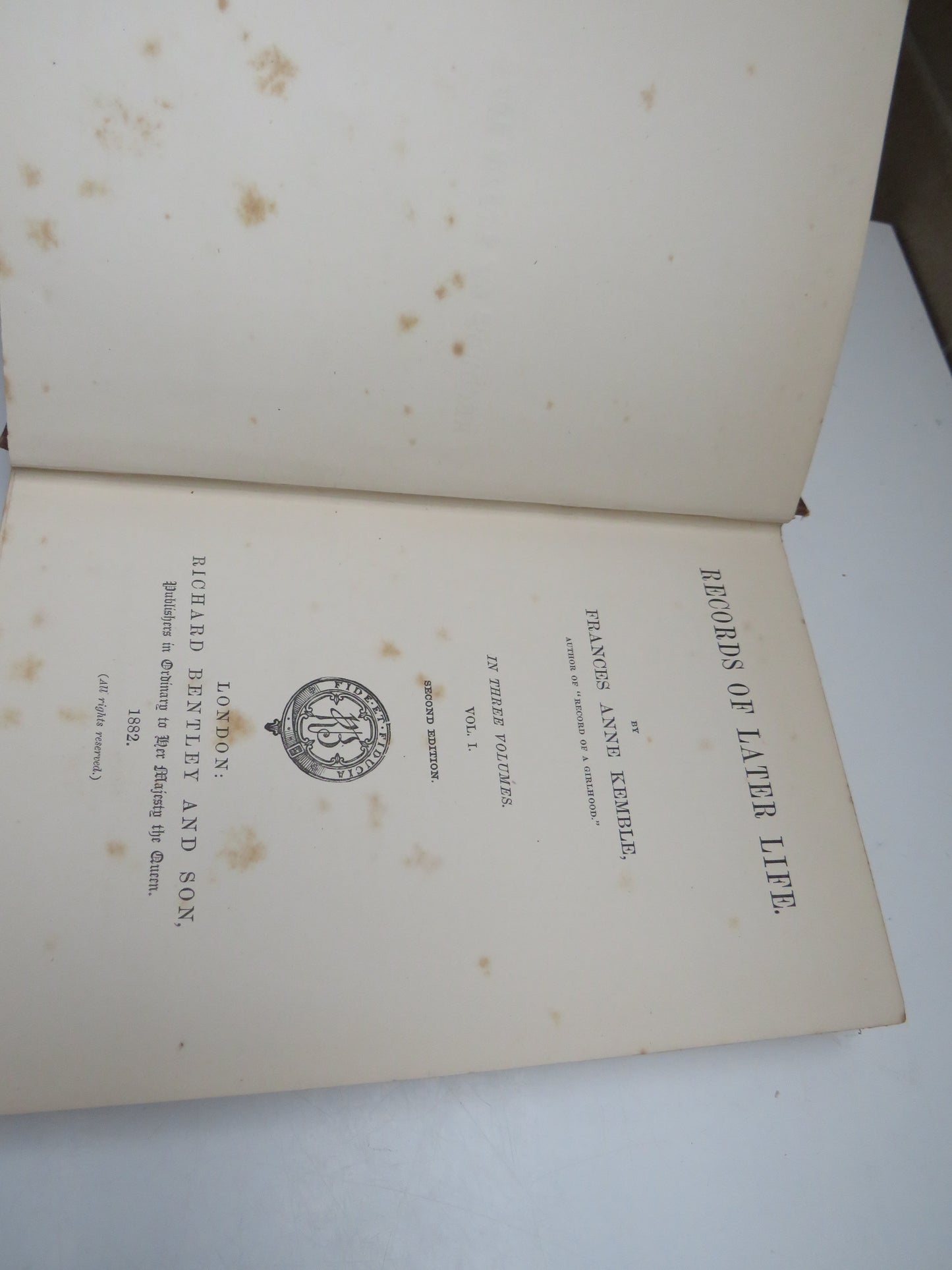 Records of Later Life By Frances Anne Kemble Vol I & II 1882