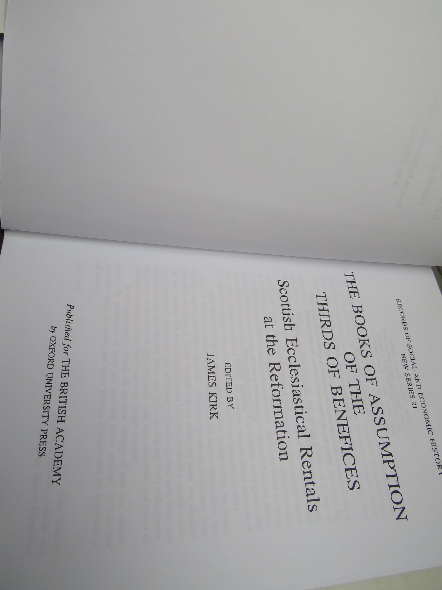 The Books of Assumption Of The Thirds of Benefices Scottish Ecclesiastical Rentals At The Reformation Edited By James Kirk 1995
