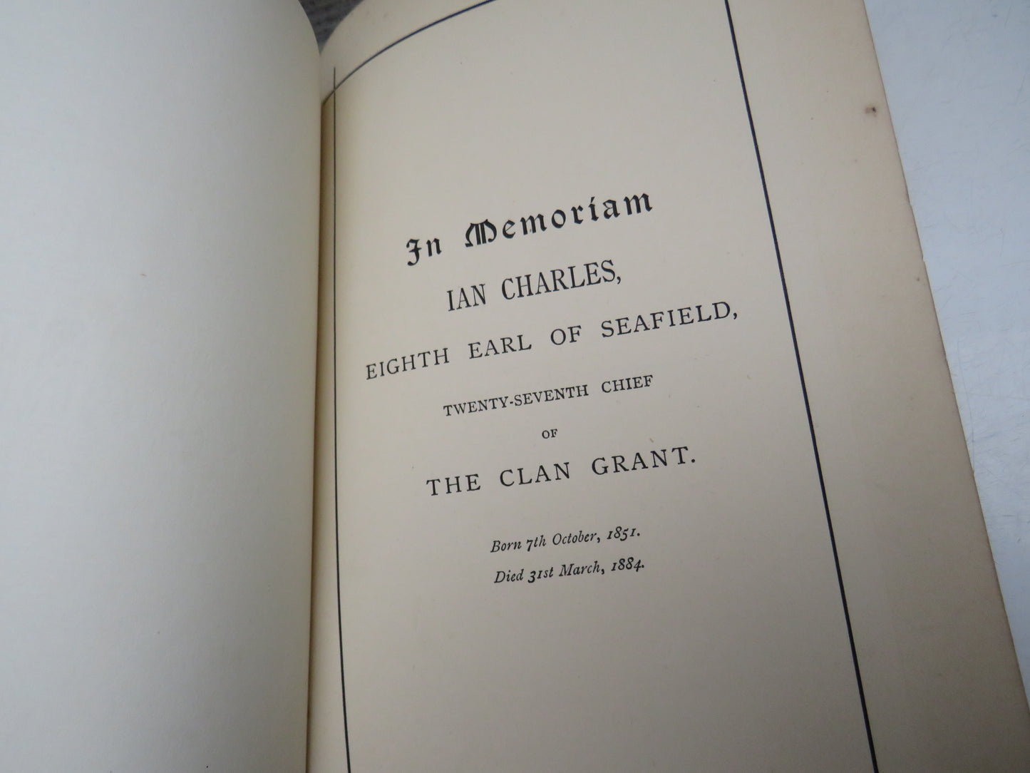 In Memoriam Ian Charles, Eighth Earl of Seafield, Twenty-Seventh Chief of The Clan Grant