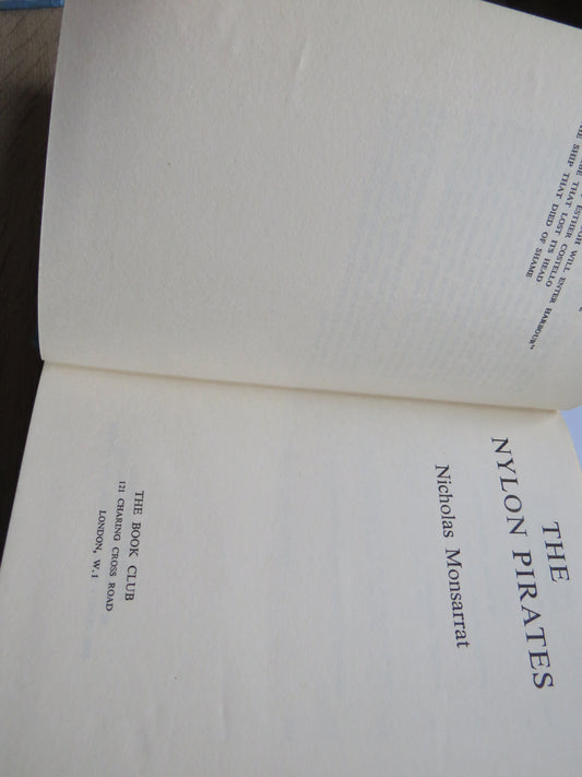 The Nylon Pirates By Nicholas Monsarrat 1960
