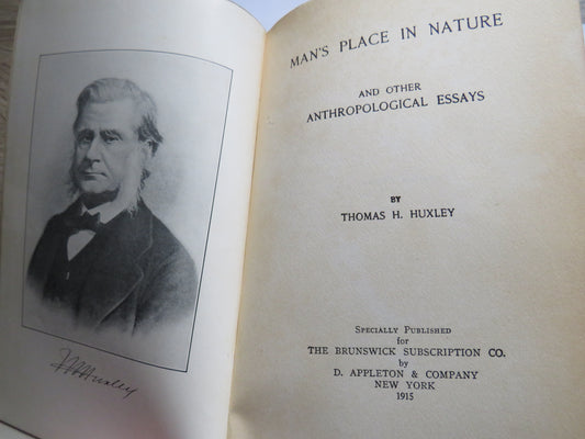 Man's Place In Nature and Other Anthropological Essays By Thomas H. Huxley 1915