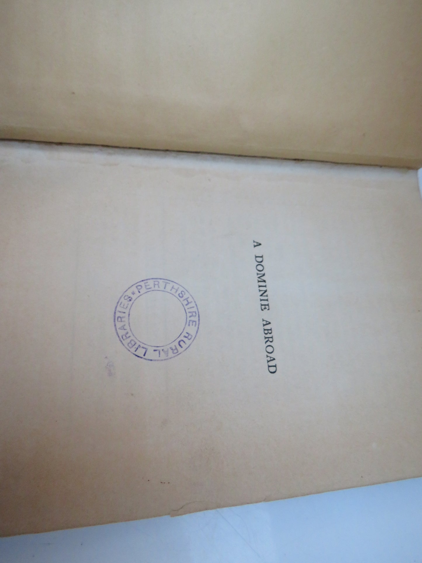 A Dominie Abroad by A. S. Neill