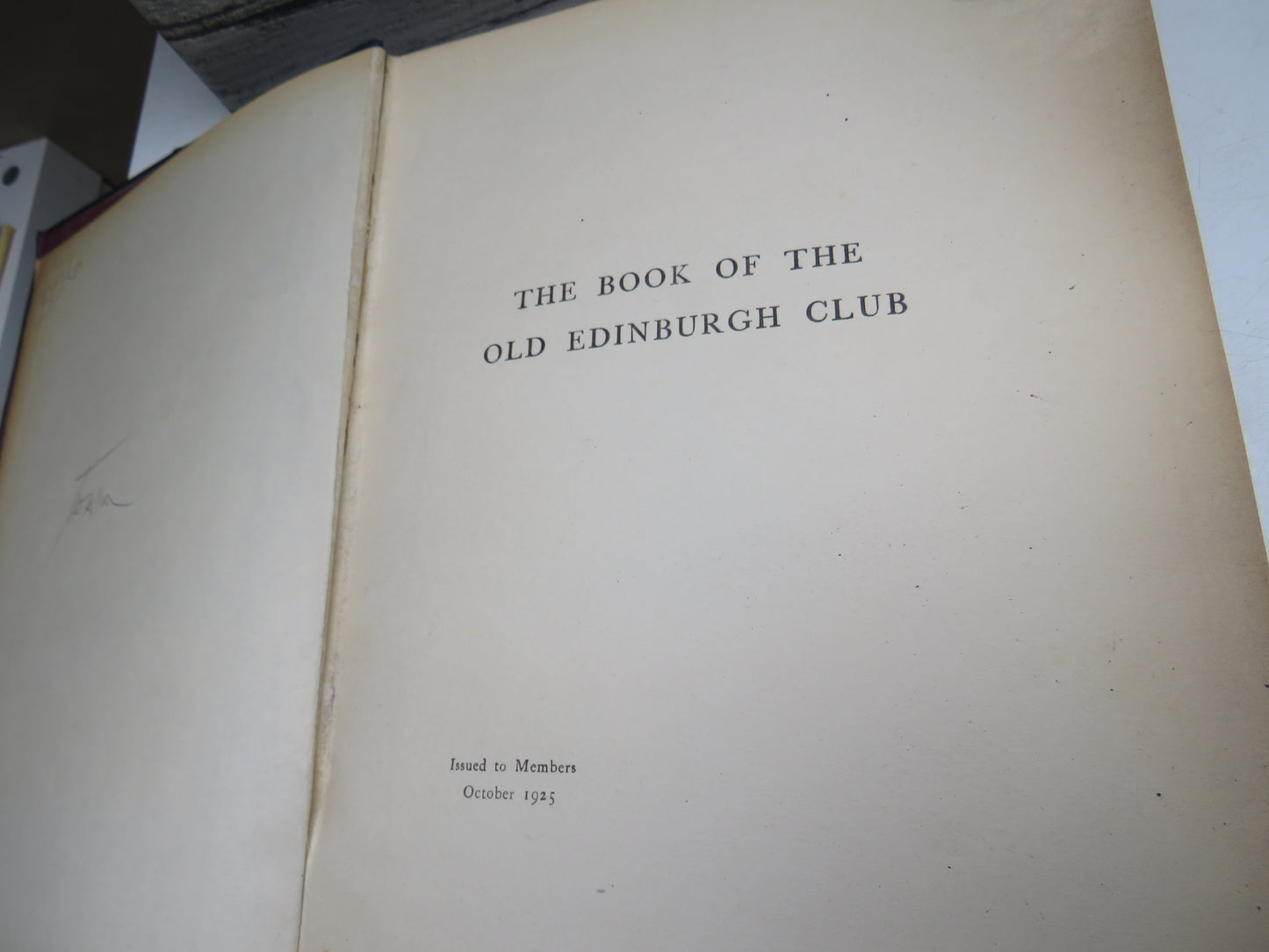 The Book of the Old Edinburgh Club, Fourteenth (14th) Volume, 1925