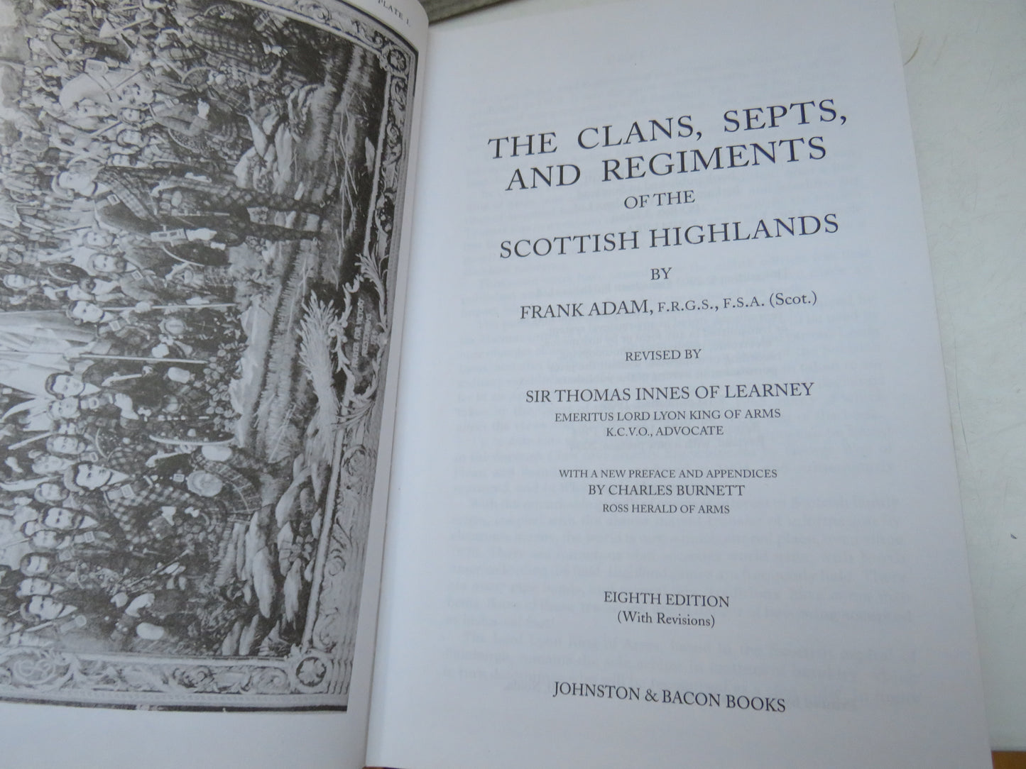 The Clans, Septs, and Regiments of the Scottish Highlands by Frank Adam, revised by Sir Thomas Innes of Learney (Scottish History Book, 2004)