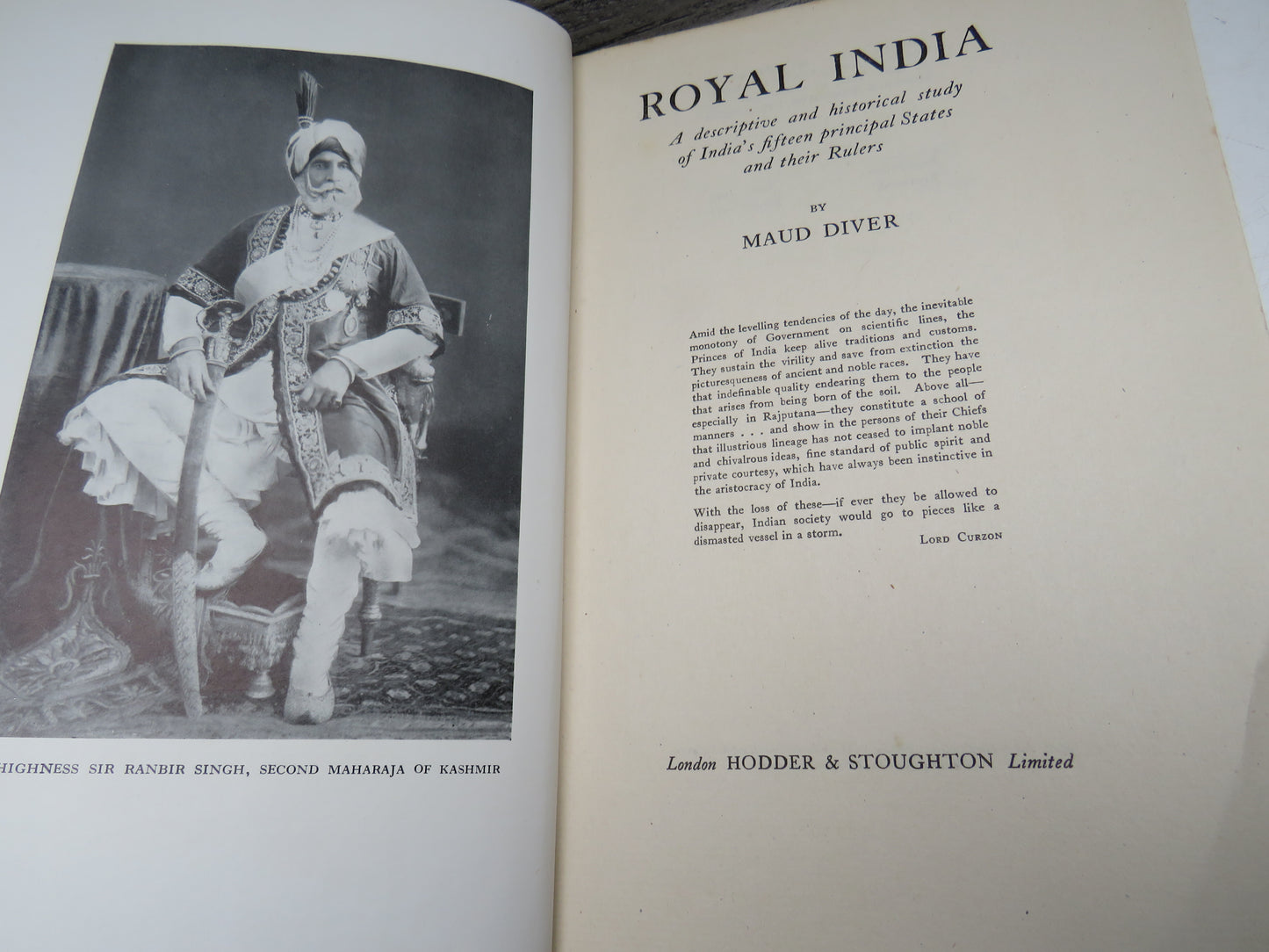 Royal India, A descriptive and historical study of India's fifteen principal States and their Rules by Maud Diver, 1943