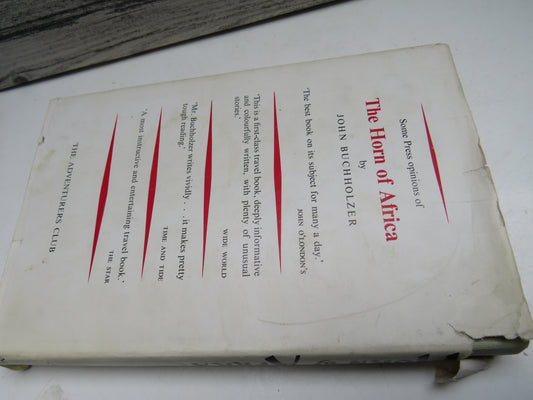 The Horn of Africa, Travels in British Somaliland by John Buchholzer, 1959