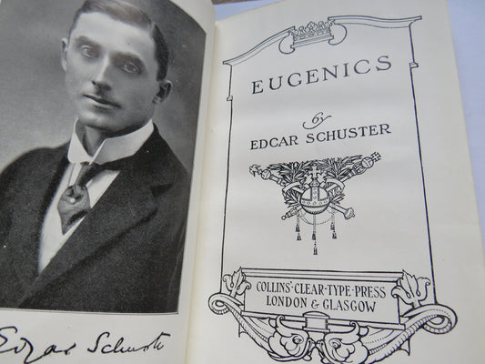 Eugenics By Edcar Schuster - The Nations Library