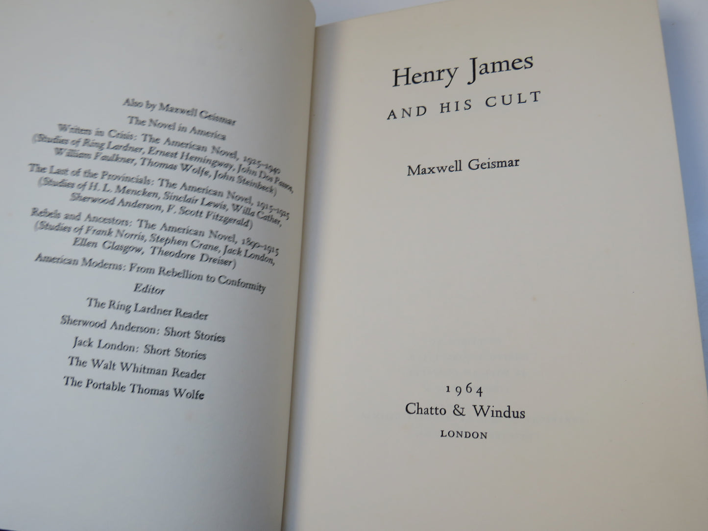 Henry James and His Cult By Maxwell Geismar 1964