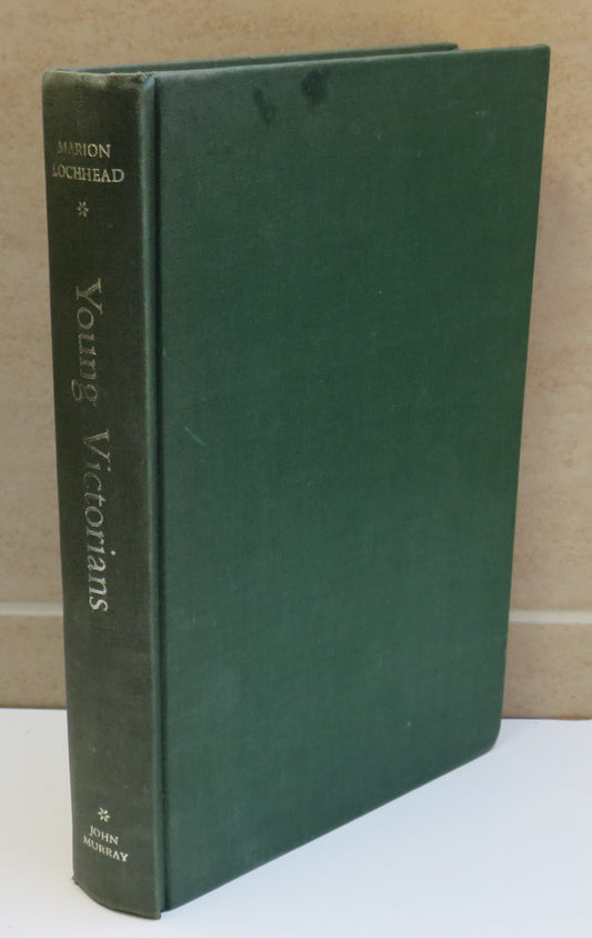 Young Victorians By Marion Lochhead 1959