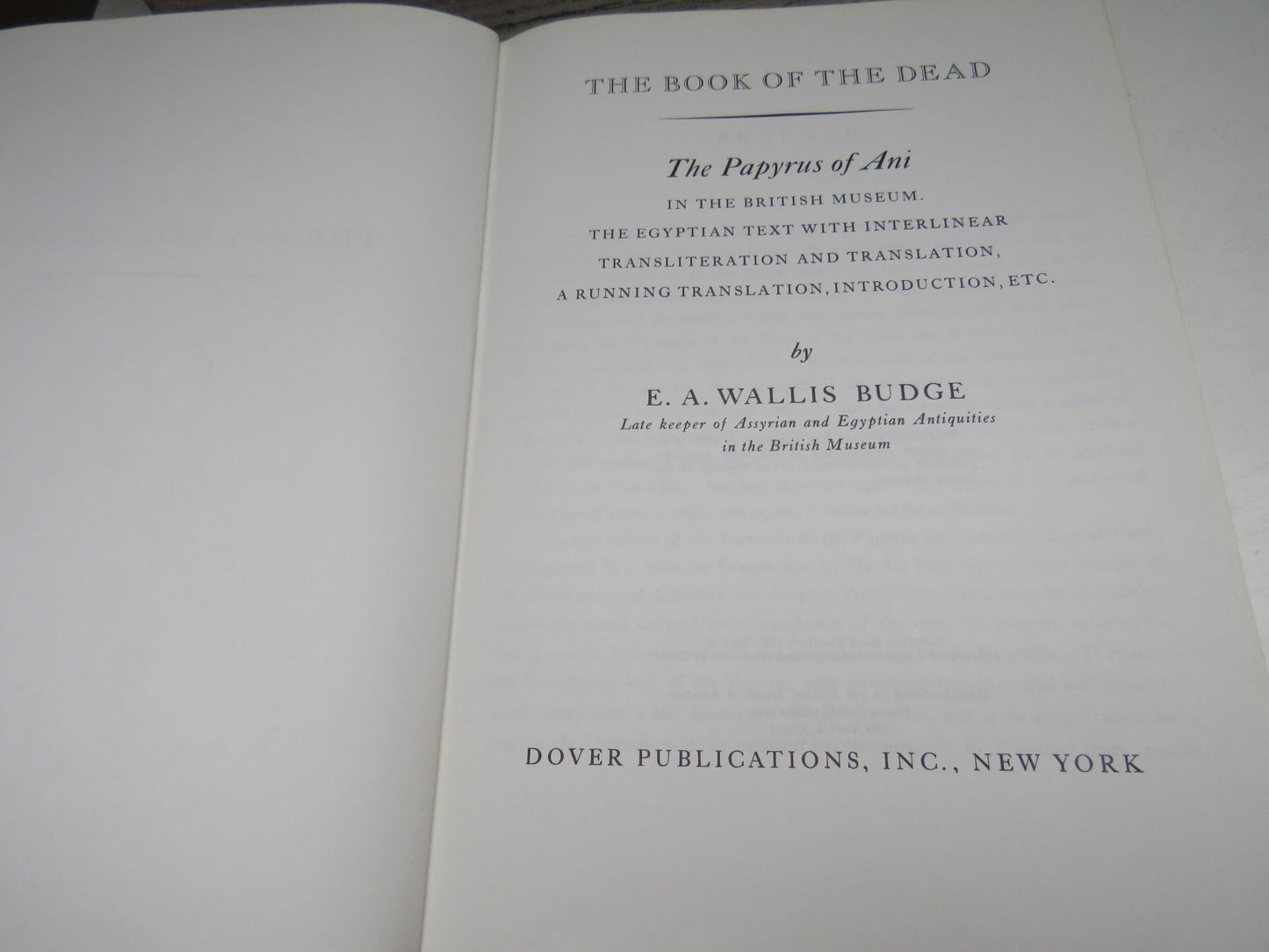 The Book of the Dead, The Papyrus of Ani in the British Museum by E. A. Wallis Budge, 1967