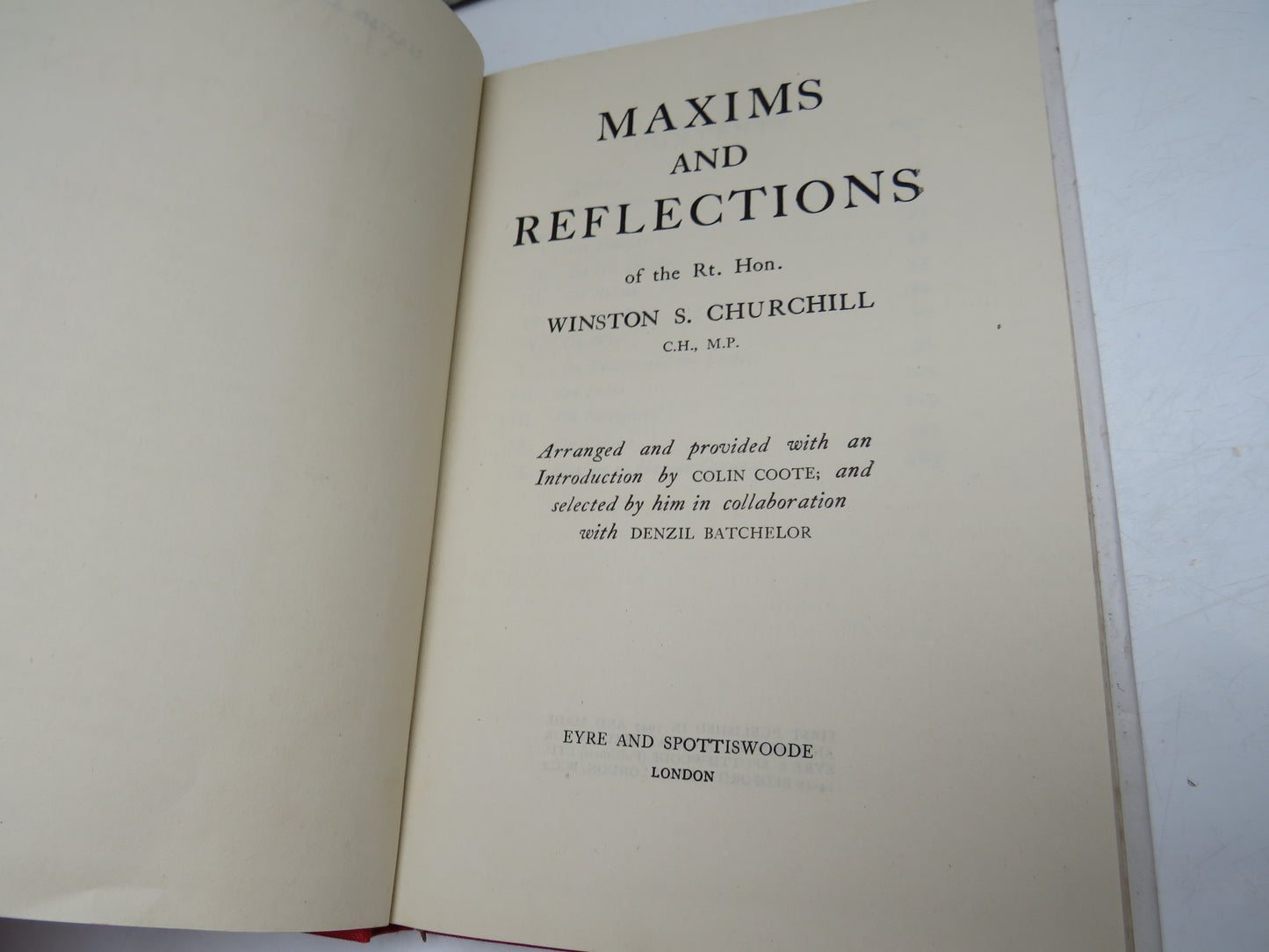 Maxims and Reflections of the Rt. Hon. Winston S. Churchill (Quotes Book, 1947)