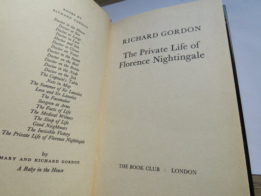 The Private Life of Florence Nightingale By Richard Gordon 1979