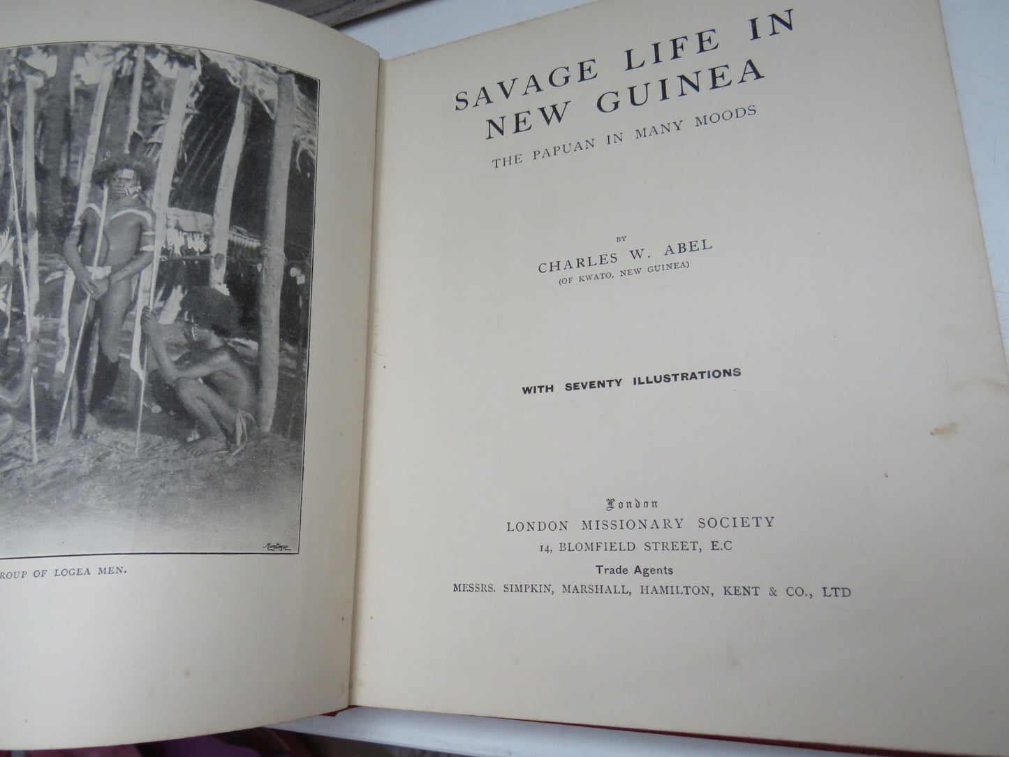 Savage Life in New Guinea, the Papuan in many moods by Charles W. Abel