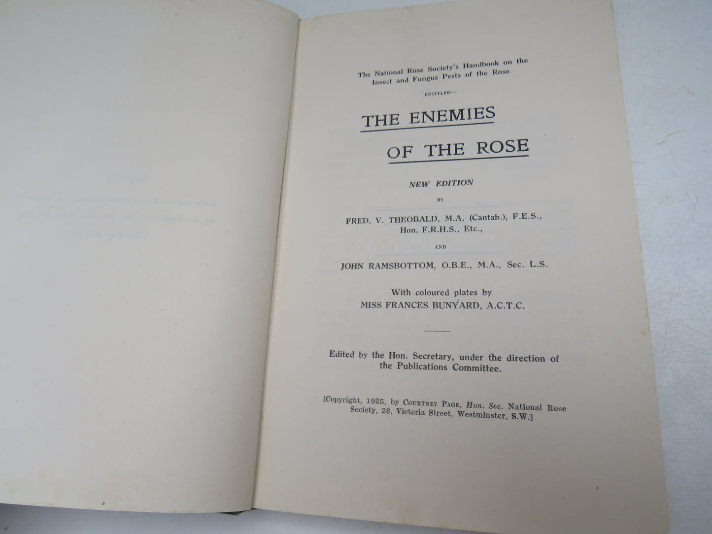 The Enemies of the Rose, The National Rose Society's Handbook on the Insect and Fungus Pests of the Rose by Fred V. Theobald and John Ramsbottom (Gardening Book)