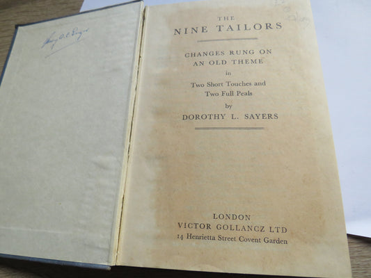 The Nine Tailors Changes Rung On An Old Theme In Two Short Touches and Two Full Peals By Dorothy L. Sayers 1946