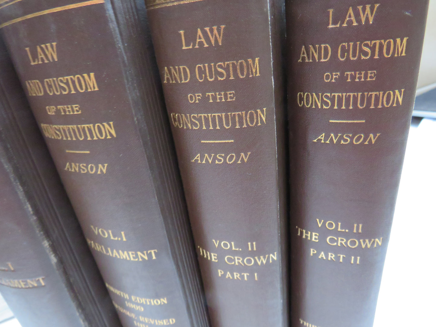 The Law and Custom Of The Constitution By Sir William R. Anson 1907