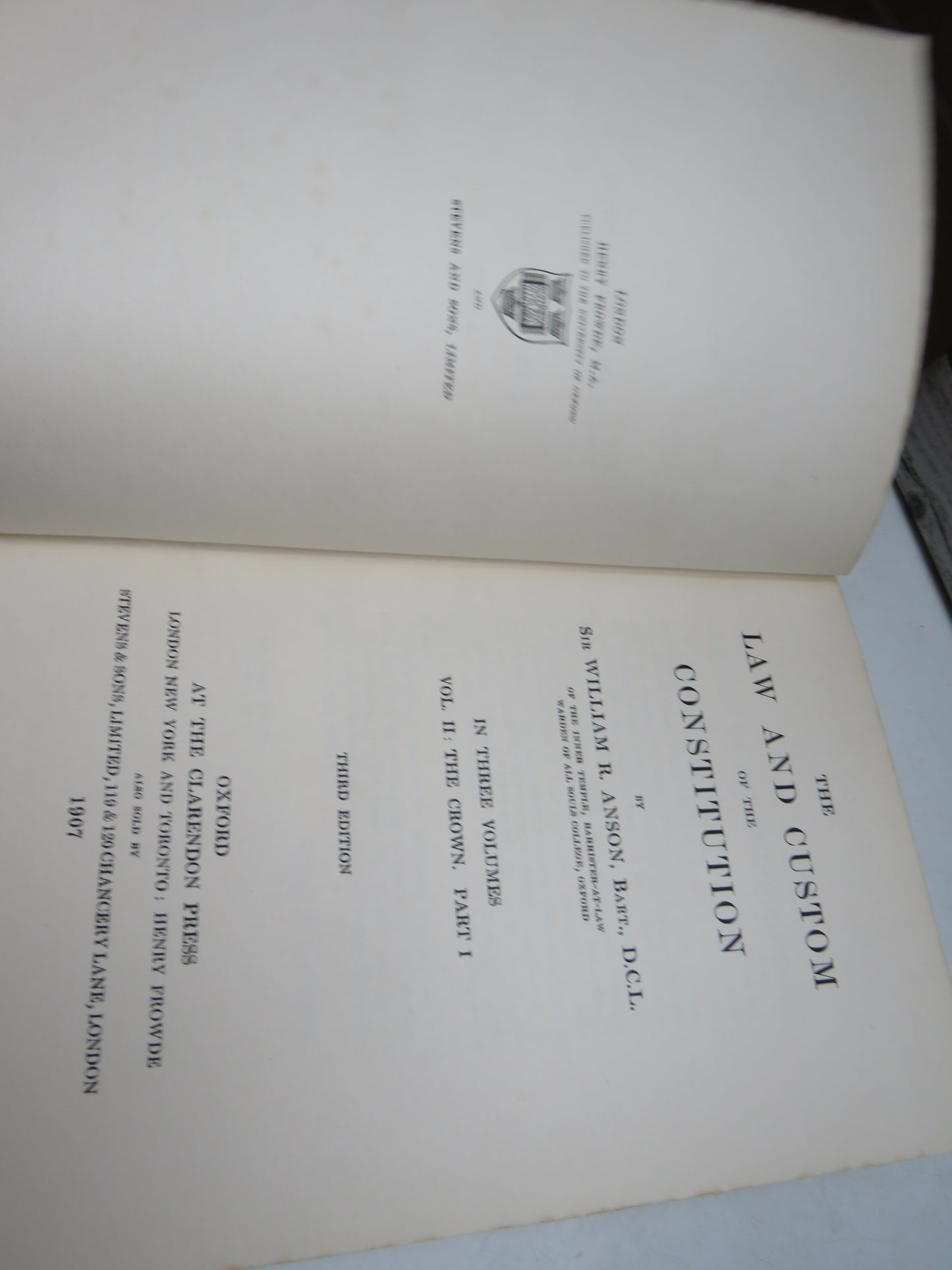 The Law and Custom Of The Constitution By Sir William R. Anson 1907