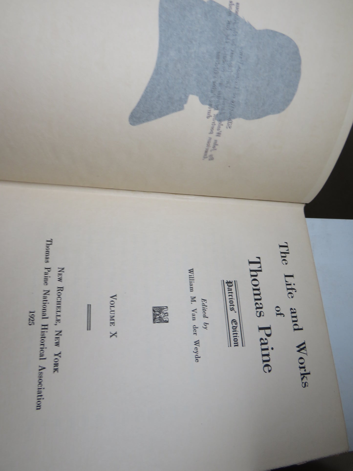 The Life and Works of Thomas Paine edited by William M. Van der Weyde, Complete Set Volumes 1-10, 1925