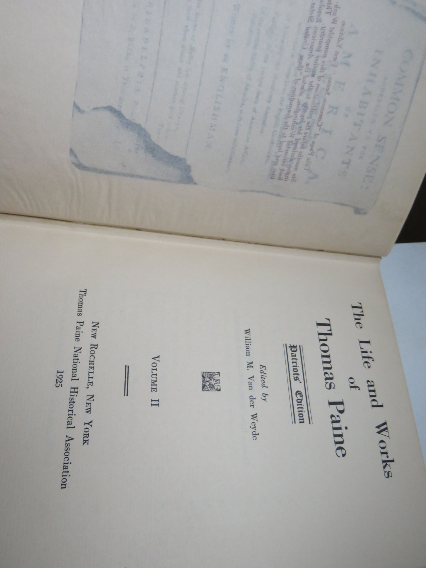 The Life and Works of Thomas Paine edited by William M. Van der Weyde, Complete Set Volumes 1-10, 1925