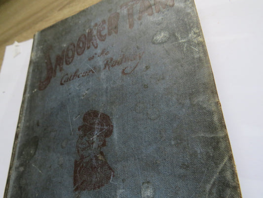 Snooker Tam of the Railway By R.W. Campbell 1919