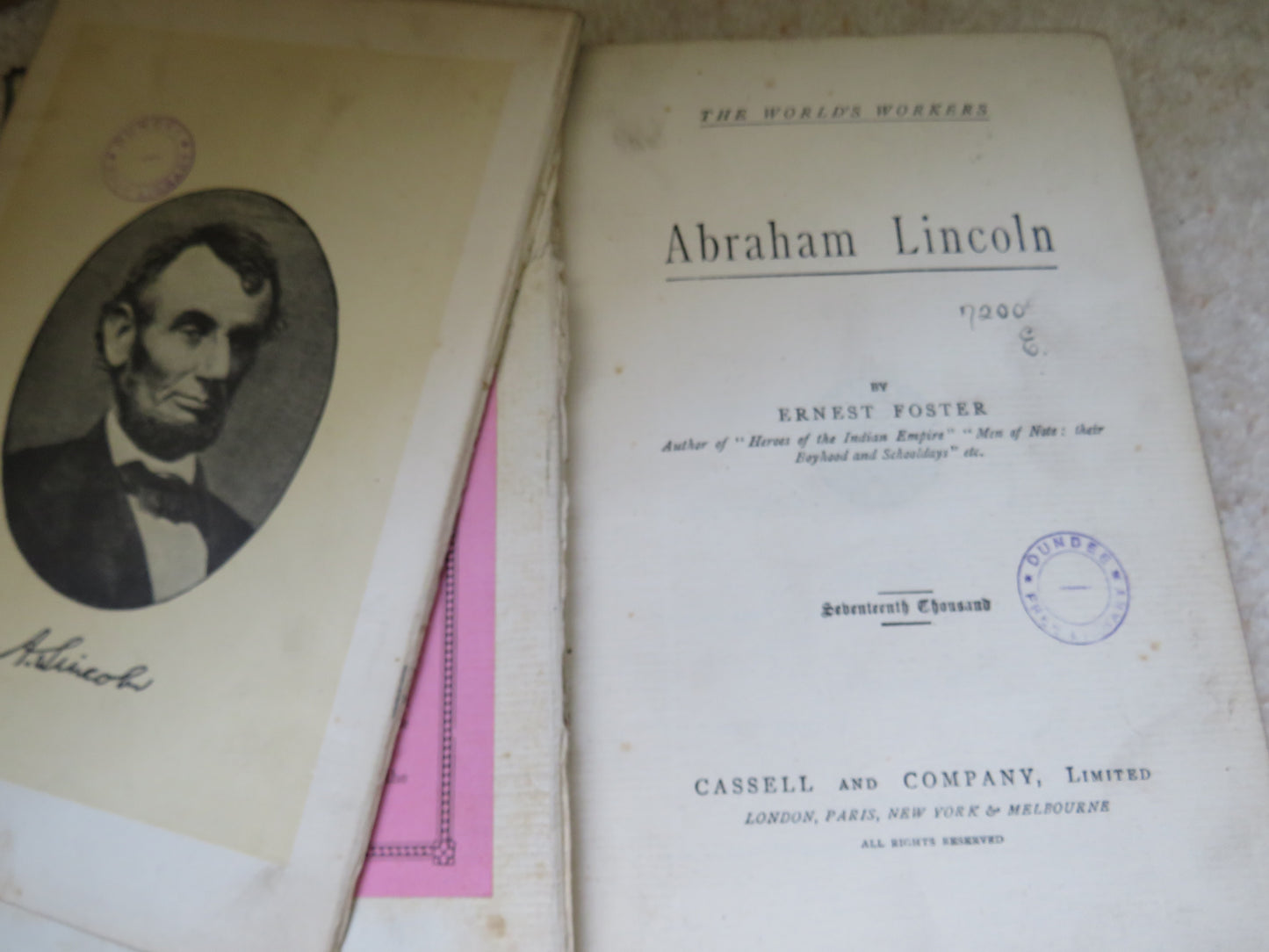 Vintage Book of 'the worlds workers abraham lincoln by ernest foster'