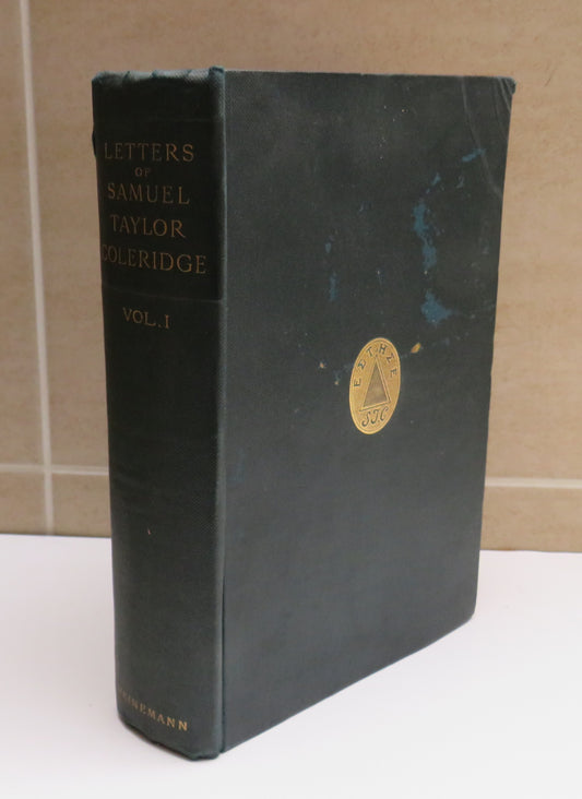 Letters of Samuel Taylor Coleridge Edited By Ernest Hartley Coleridge Vol I 1895