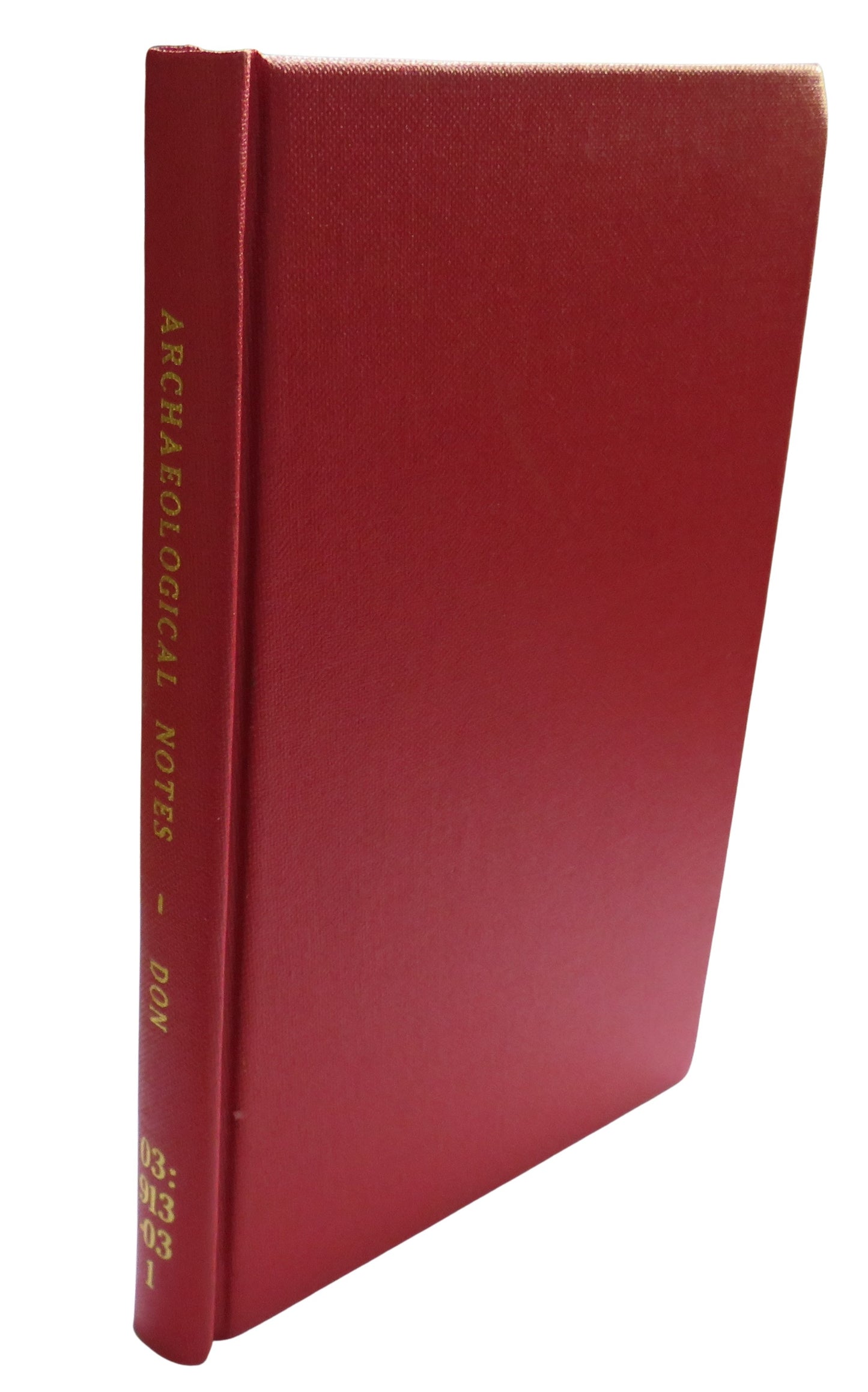 Archaeological Notes On Early Scotland Stracathro District of Strathmore In Angus By William Gerard Don 1896