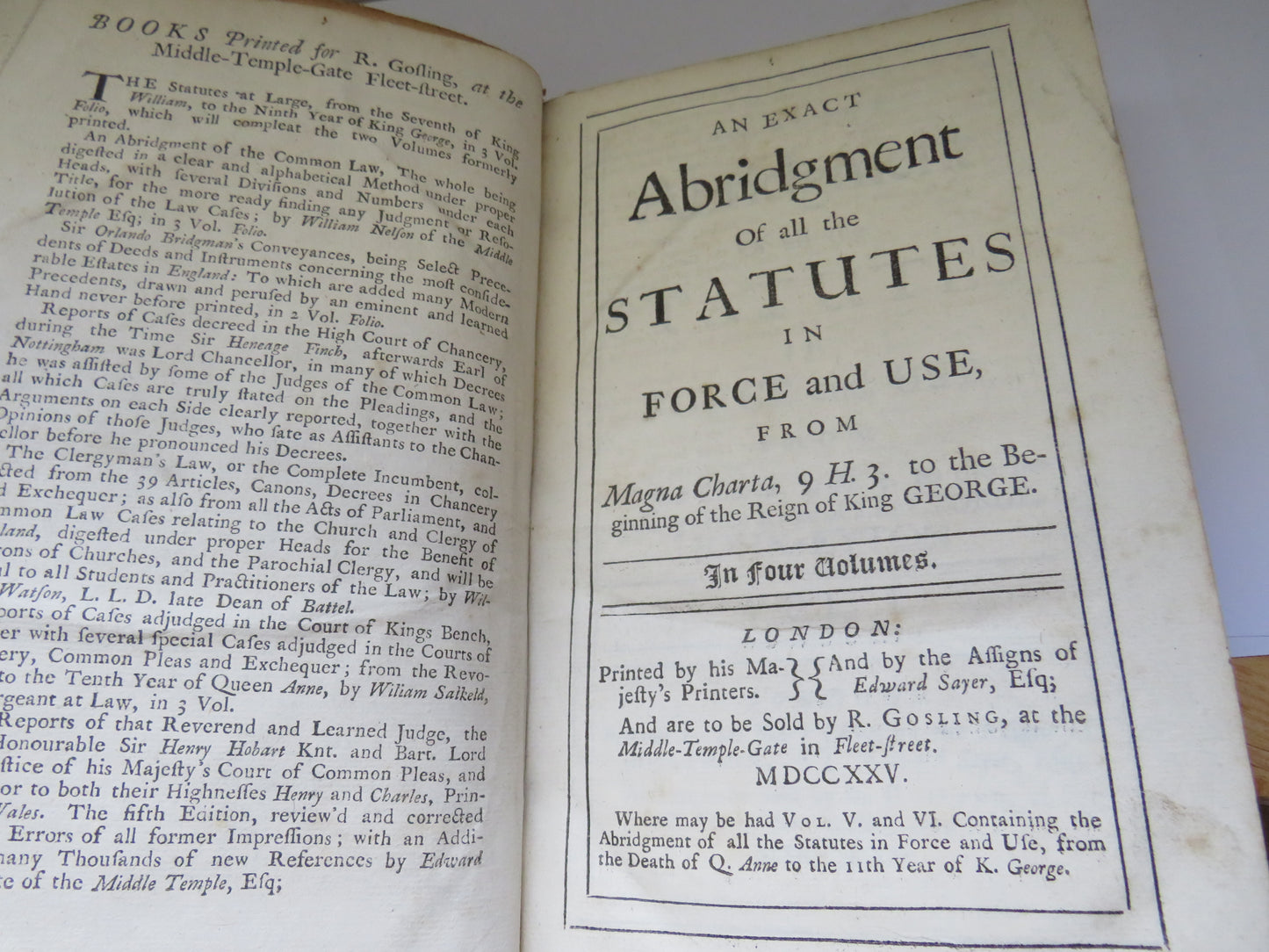 An Extract Abridgment Of All The Statues In Force and Use From Magna Charta Vol I , 1725