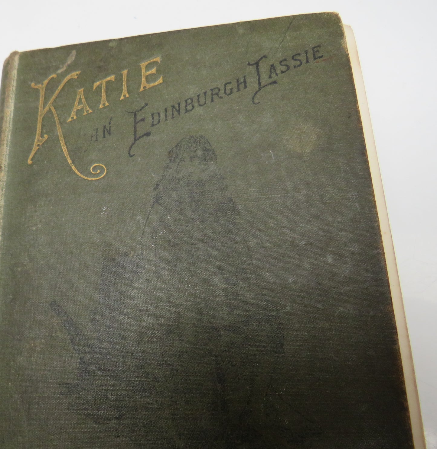 Katie: An Edinburgh Lassie By Robina F. Hardy 1886