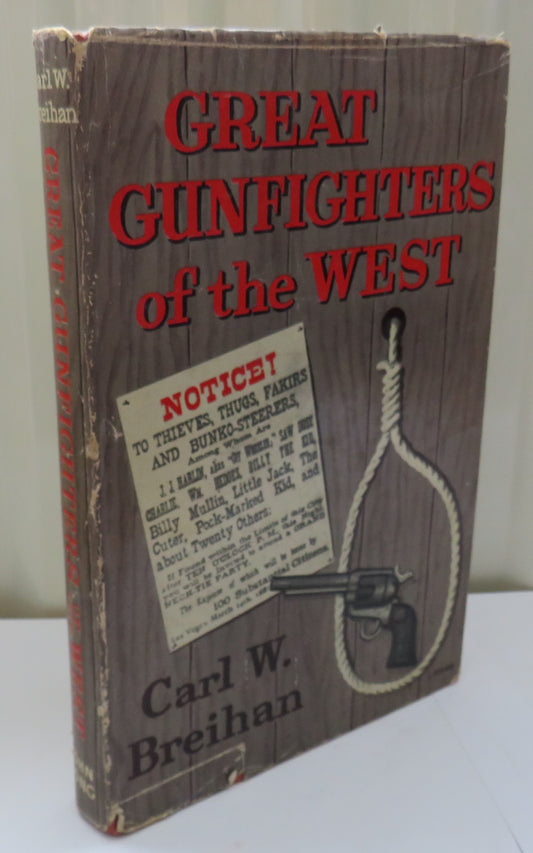 Great Gunfighters Of The West By Carl W. Breihan 1961 1st Edition