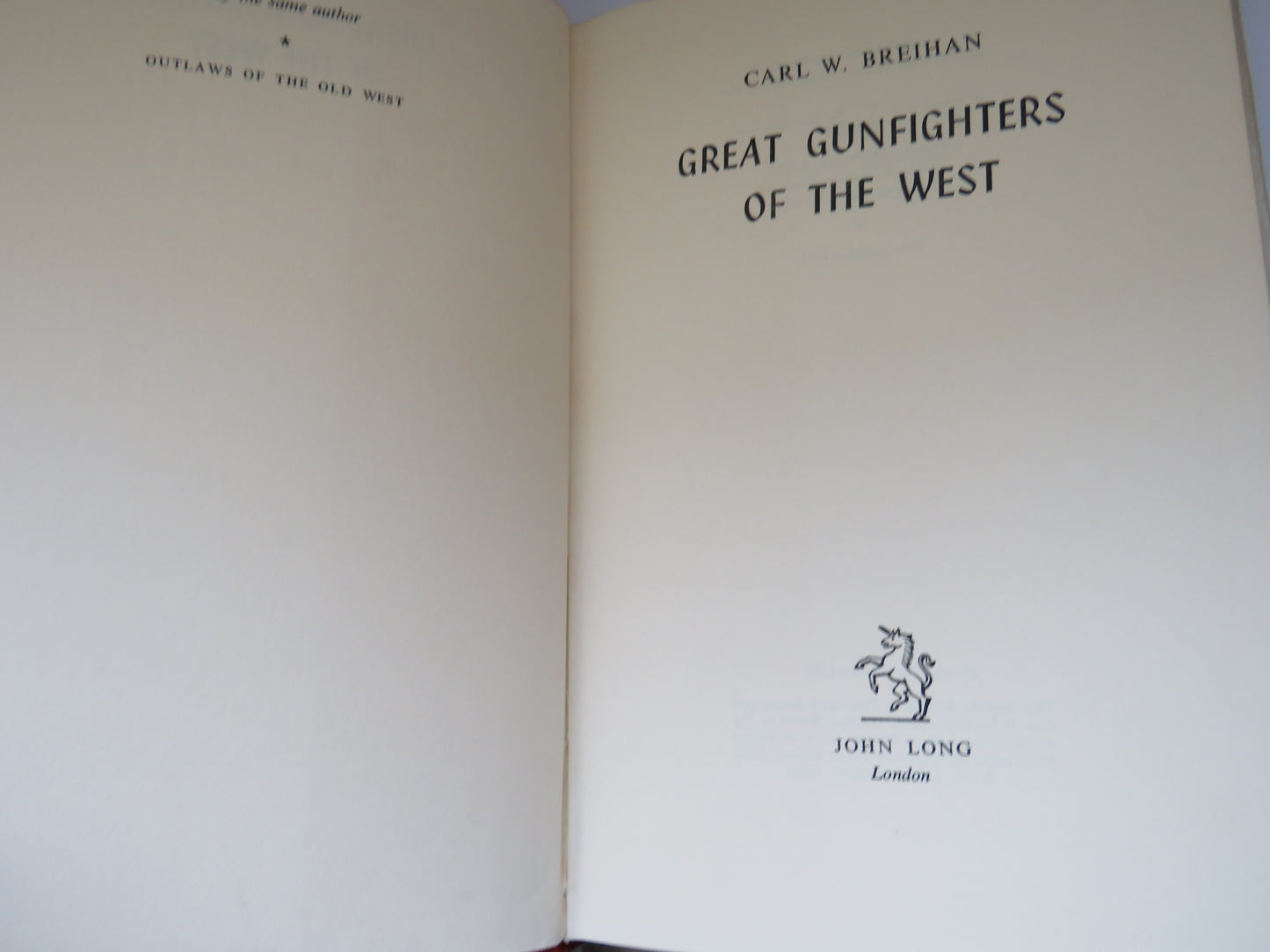 Great Gunfighters Of The West By Carl W. Breihan 1961 1st Edition