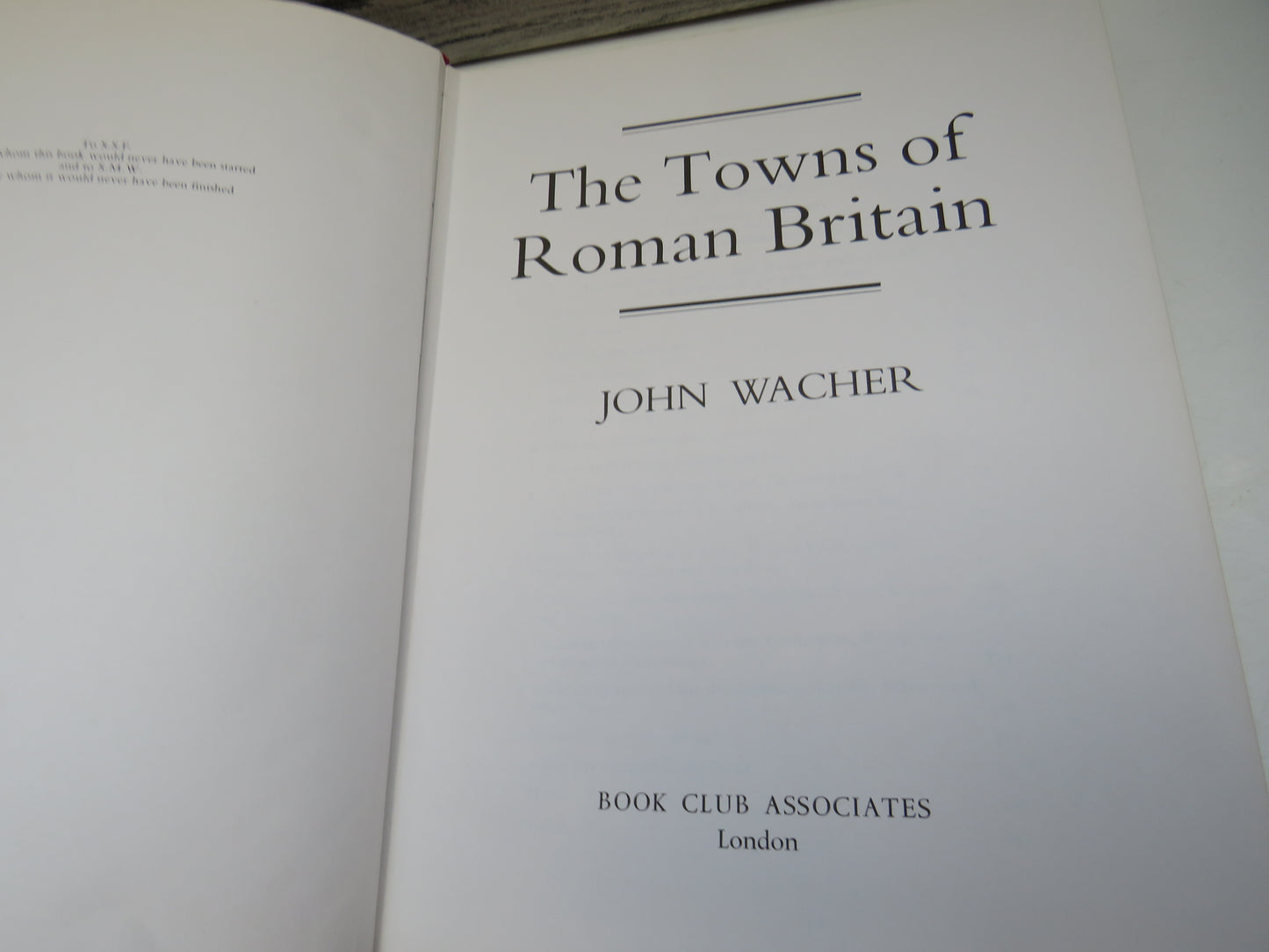 The Towns of Roman Britain by John Wacher (British History Book, 1974)