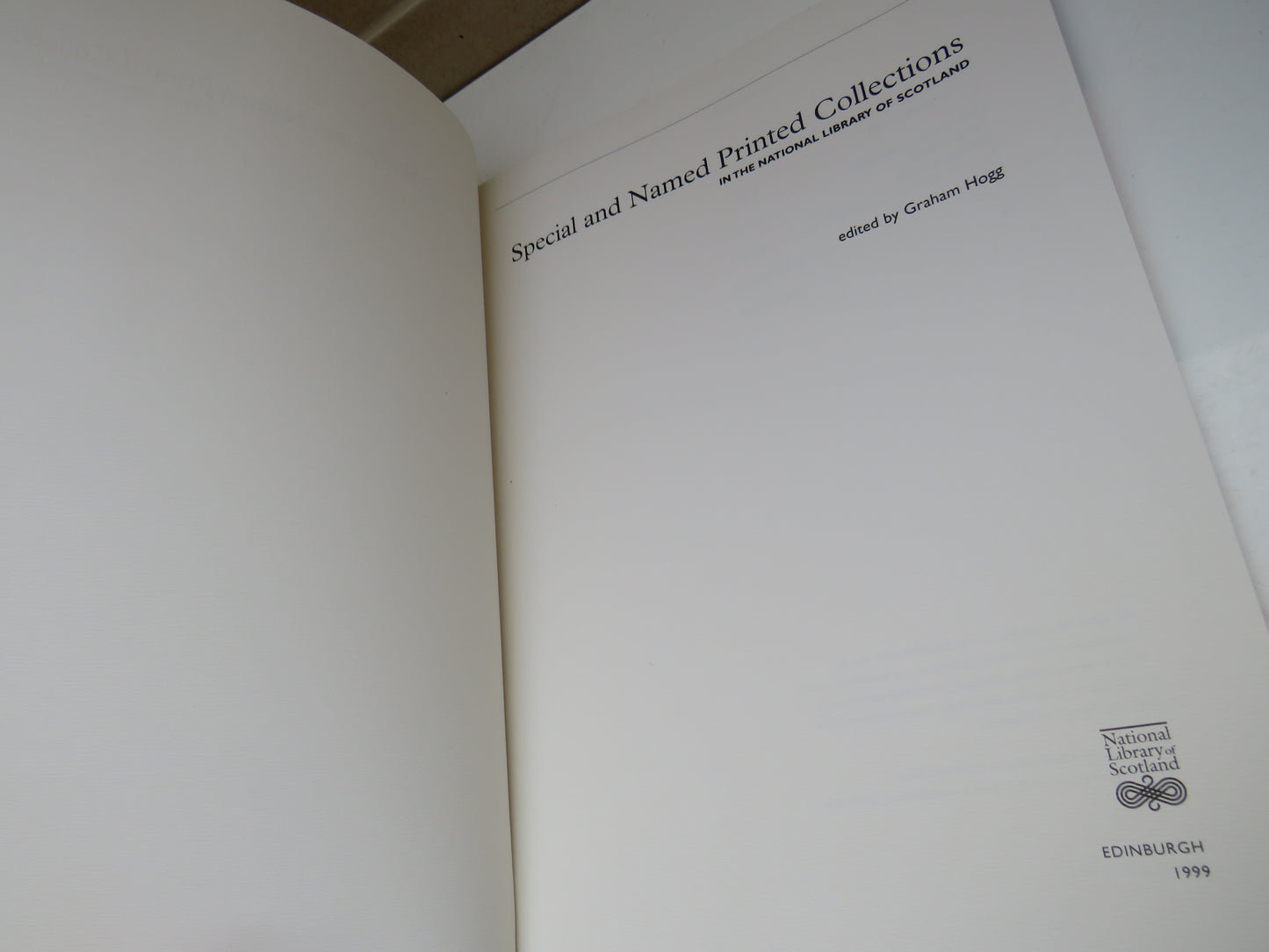 Special and Named Printed Collections in the National Library of Scotland, edited by Graham Hogg, 1999